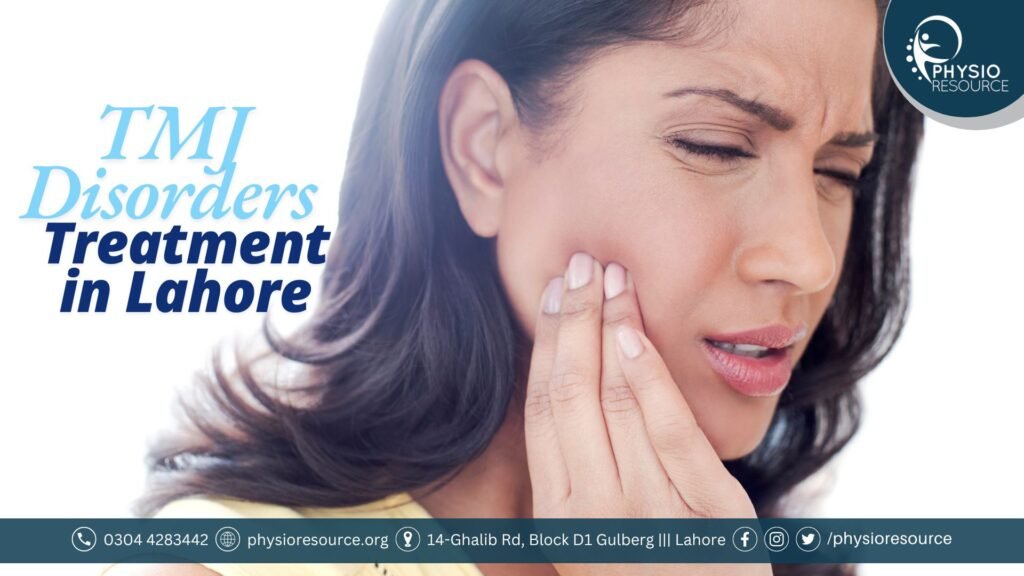 TMJ Disorders Treatment in Lahore