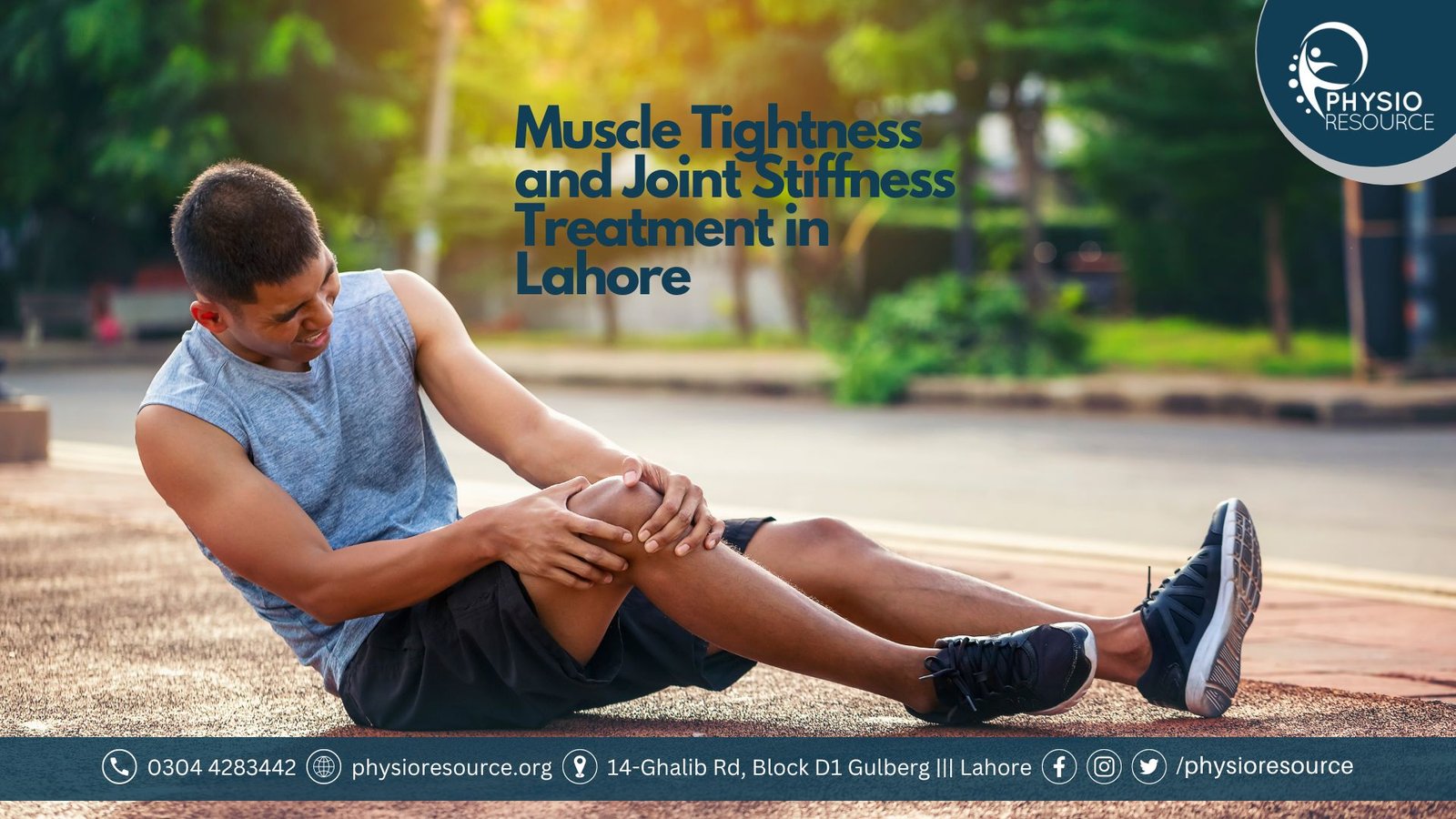 Muscle Tightness and Joint Stiffness Treatment in Lahore