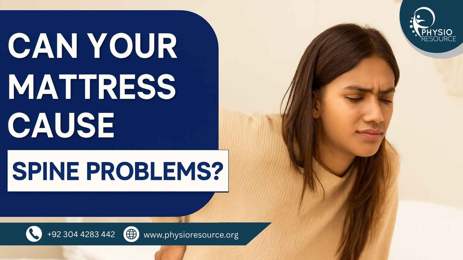 Young South Asian woman sitting on a bed with visible lower back discomfort, paired with bold text asking “Can Your Mattress Cause Spine Problems?”
