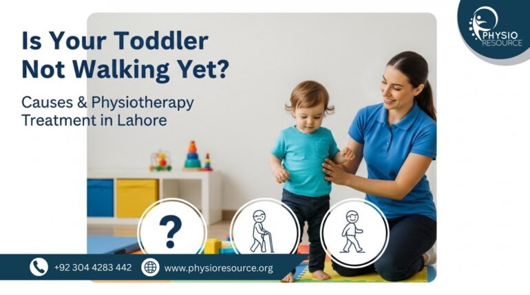 Pediatric physiotherapist helping a toddler with delayed walking through guided physiotherapy exercises in a clinic in Lahore.